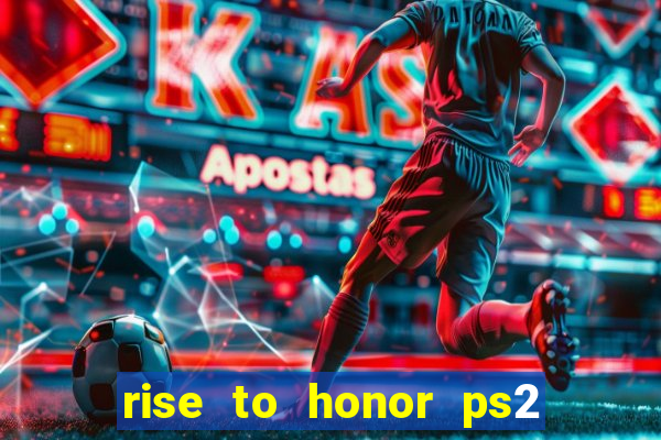 rise to honor ps2 iso pt br